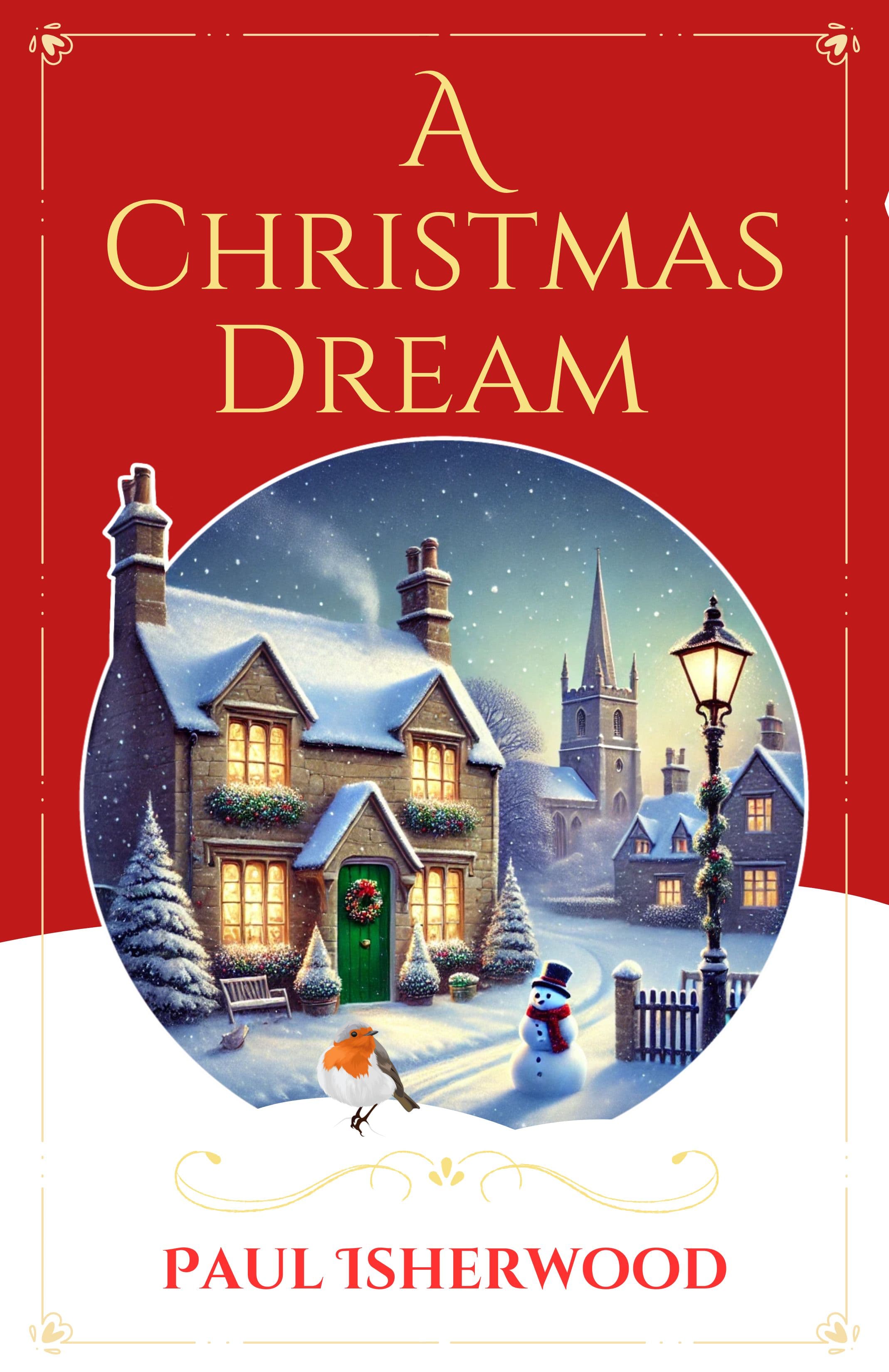 A Christmas Dream by Paul Isherwood